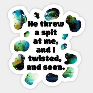 SPIT - Funny Bad Translation Quote with Glitch Art Sticker